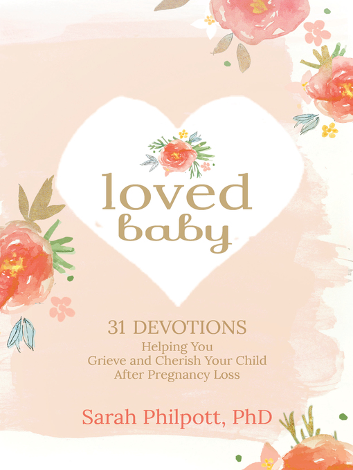 Title details for Loved Baby by Sarah Philpott - Available